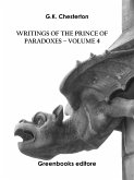 Writings of the Prince of Paradoxes - Volume 4 (eBook, ePUB)