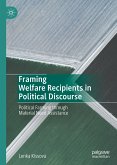 Framing Welfare Recipients in Political Discourse (eBook, PDF)