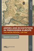 Armies and Ecosystems in Premodern Europe Armies and Ecosystems in Premodern Europe