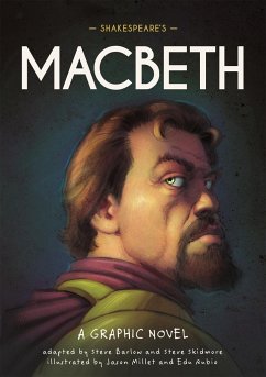Classics in Graphics: Shakespeare's Macbeth - Barlow, Steve;Skidmore, Steve