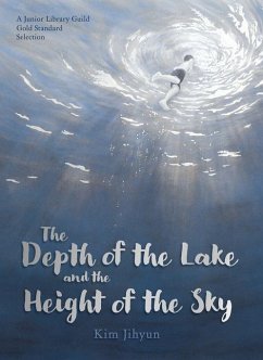 The Depth of the Lake and the Height of the Sky - Kim, Jihyun