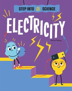 Step Into Science: Electricity - Riley, Peter