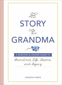 The Story of Grandma - Parks, Vanessa
