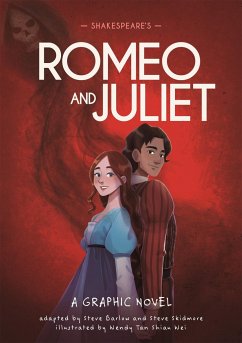 Classics in Graphics: Shakespeare's Romeo and Juliet - Barlow, Steve;Skidmore, Steve