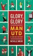 Glory, Glory Man Utd - Bild 1