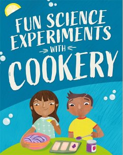 Fun Science: Experiments with Cookery - Martin, Claudia