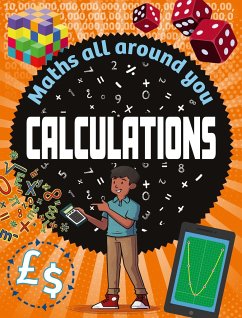 Maths All Around You: Calculations - Colson, Rob