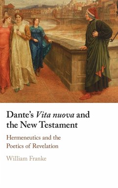 Dante's Vita nuova and the New Testament - Franke, William
