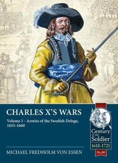 Charles X's Wars Volume 1 - Fredholm von Essen, Michael