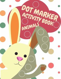 Dot Markers Activity Book Animals For Kids - Colouring, Education