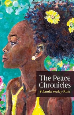 The Peace Chronicles - Sealey-Ruiz, Yolanda