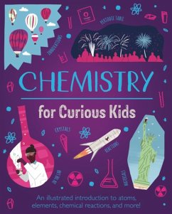 Chemistry for Curious Kids - Huggins-Cooper, Lynn