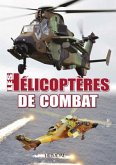 Les Helicopteres de Combat Les Helicopteres de Combat