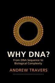 Why Dna? - Travers, Andrew