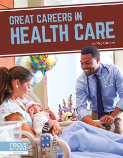 Great Careers in Health Care - Gaertner, Meg