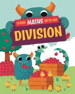 Learn Maths with Mo: Division - Koll, Hilary; Mills, Steve