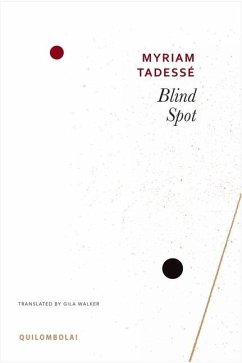 Blind Spot - Tadessé, Myriam