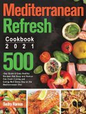 Mediterranean Refresh Cookbook 2021