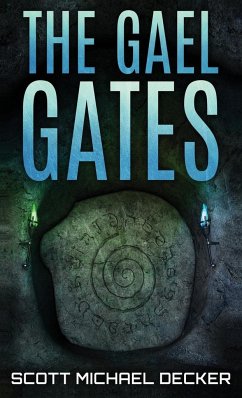 The Gael Gates - Decker, Scott Michael