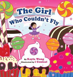 The Girl Who Couldn't Fly - Wong, Kayla