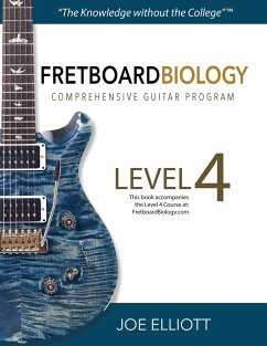 Fretboard Biology - Level 4 - Elliott, Joe