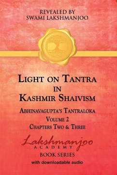 Light on Tantra in Kashmir Shaivism - Volume 2 - Lakshmanjoo, Swami