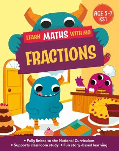 Learn Maths with Mo: Fractions - Koll, Hilary; Mills, Steve