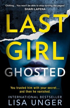 Last Girl Ghosted - Unger, Lisa