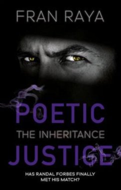 Poetic Justice: The Inheritance - Raya, Fran