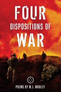 Four Dispositions of War - Mobley, M. J.