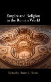 Empire and Religion in the Roman World