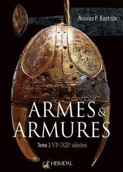 Armes Et Armures - Baptise, Nicolas P