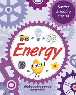 Earth's Amazing Cycles: Energy - Powell, Jillian