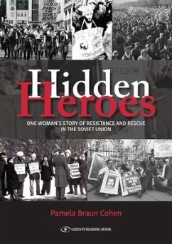 Hidden Heroes - Cohen, Pamela Braun