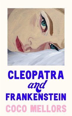 Cleopatra and Frankenstein - Mellors, Coco