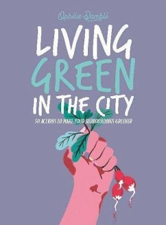 Living Green in the City - Damblé, Ophelie