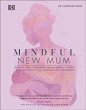 Mindful New Mum - Bild 1