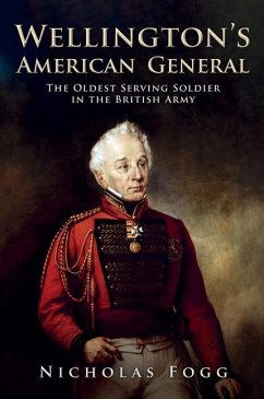Wellington's American General - Fogg, Nicholas