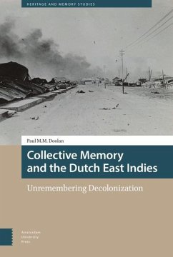 Collective Memory and the Dutch East Indies - Doolan, Paul