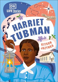DK Life Stories Harriet Tubman - Jazynka, Kitson
