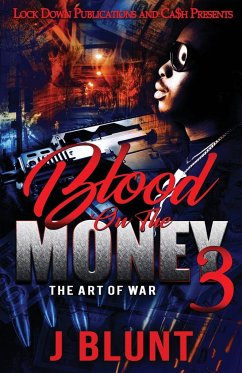 Blood on the Money 3 - J-Blunt