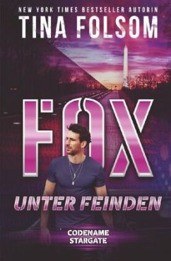 Fox - Unter Feinden - Folsom, Tina