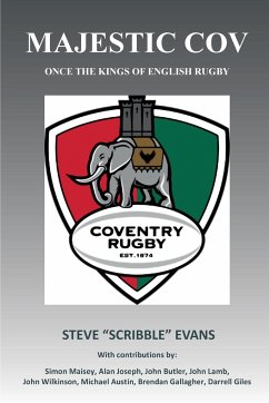 MAJESTIC COV - Once the kings of English Rugby - Evans, Steve