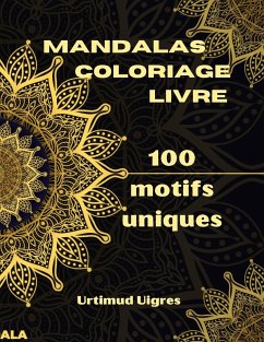 Mandalas coloriage livre - Uigres, Urtimud