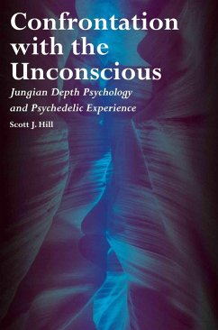 Confrontation with the Unconscious - Hill, Scott J