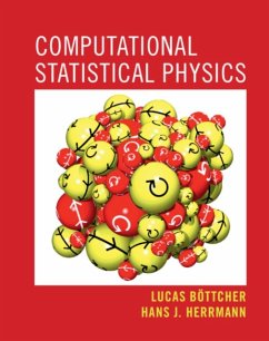 Computational Statistical Physics - Boettcher, Lucas; Herrmann, Hans J.