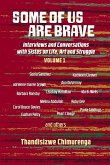 Some Of Us Are Brave (Vol 1)