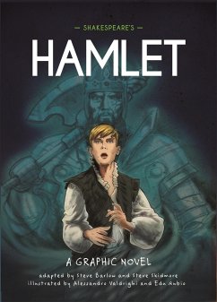 Classics in Graphics: Shakespeare's Hamlet - Barlow, Steve; Skidmore, Steve