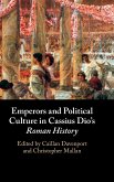 Emperors and Political Culture in Cassius Dio's Roman History