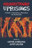 Insurrectionary Uprisings Insurrectionary Uprisings